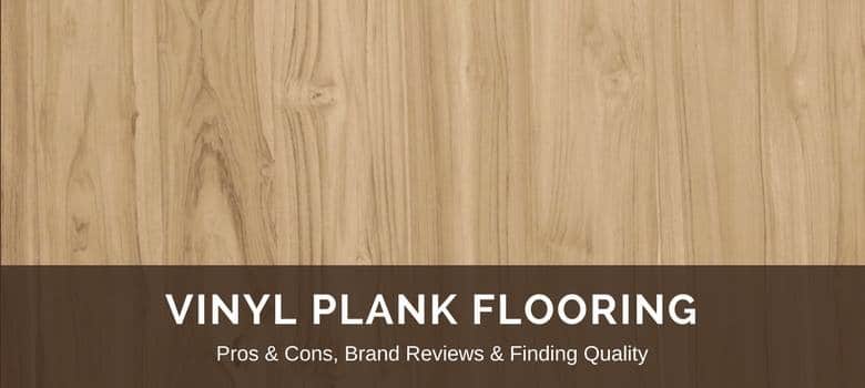 A Complete Guide On Vinyl Plank Flooring