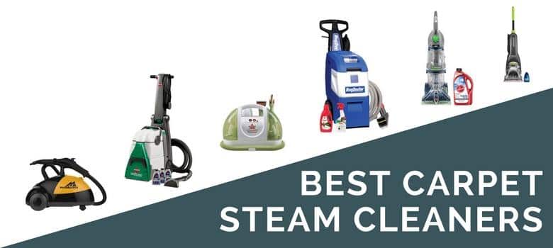 6 Best Carpet Steam Cleaners 2018  Bissell, Rug Doctor  More Reviews