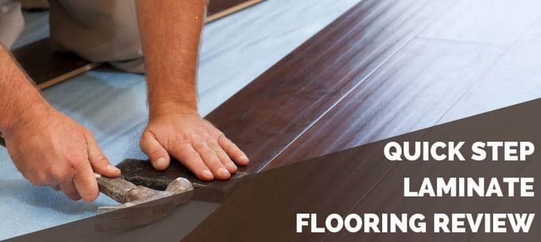 Quick Step Laminate Flooring Review 2020 Pros Cons Cost Estimate