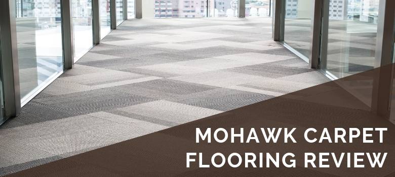 Mohawk Carpet Flooring Review