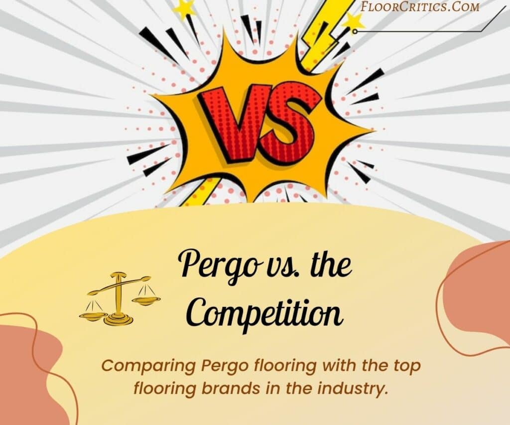 Pergo Vs. The Competition – LifeProof, NuCore, Shaw, and QuickStep