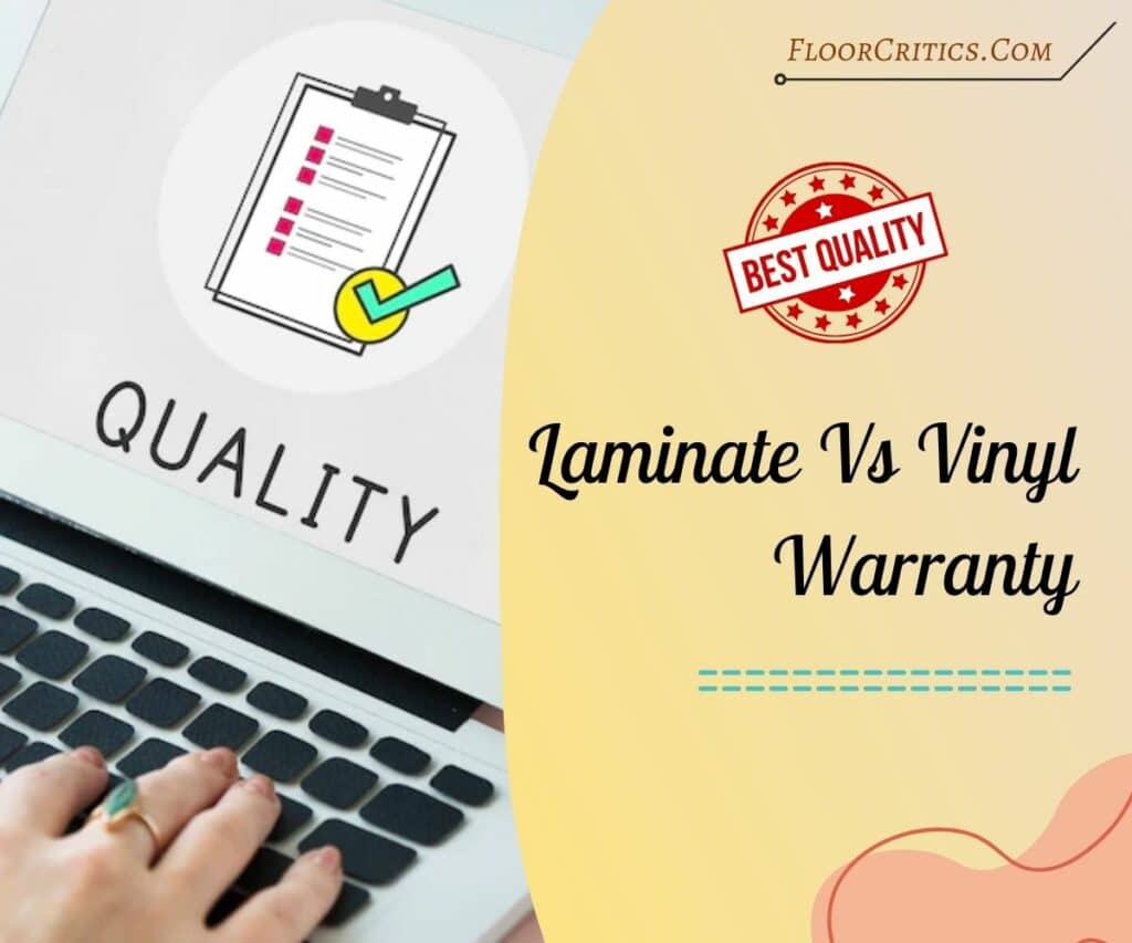 Laminate Vs Vinyl Warranty