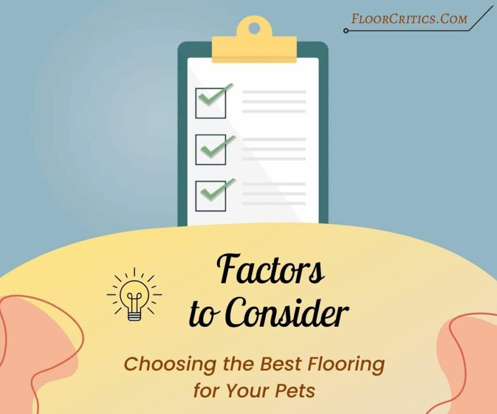 Key Factors To Consider When Choosing The Best Flooring For Pets