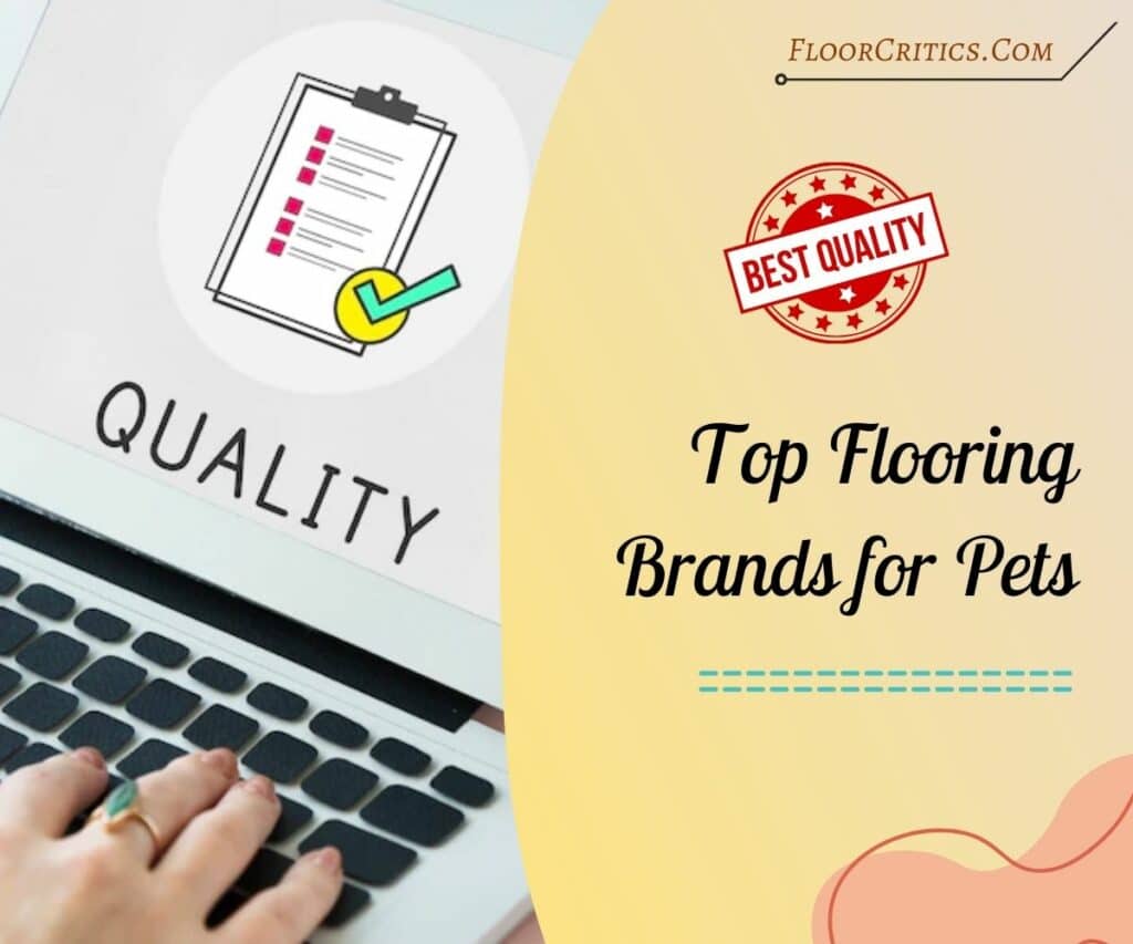 Top Picks Of The Best Pet Friendly Flooring Brands