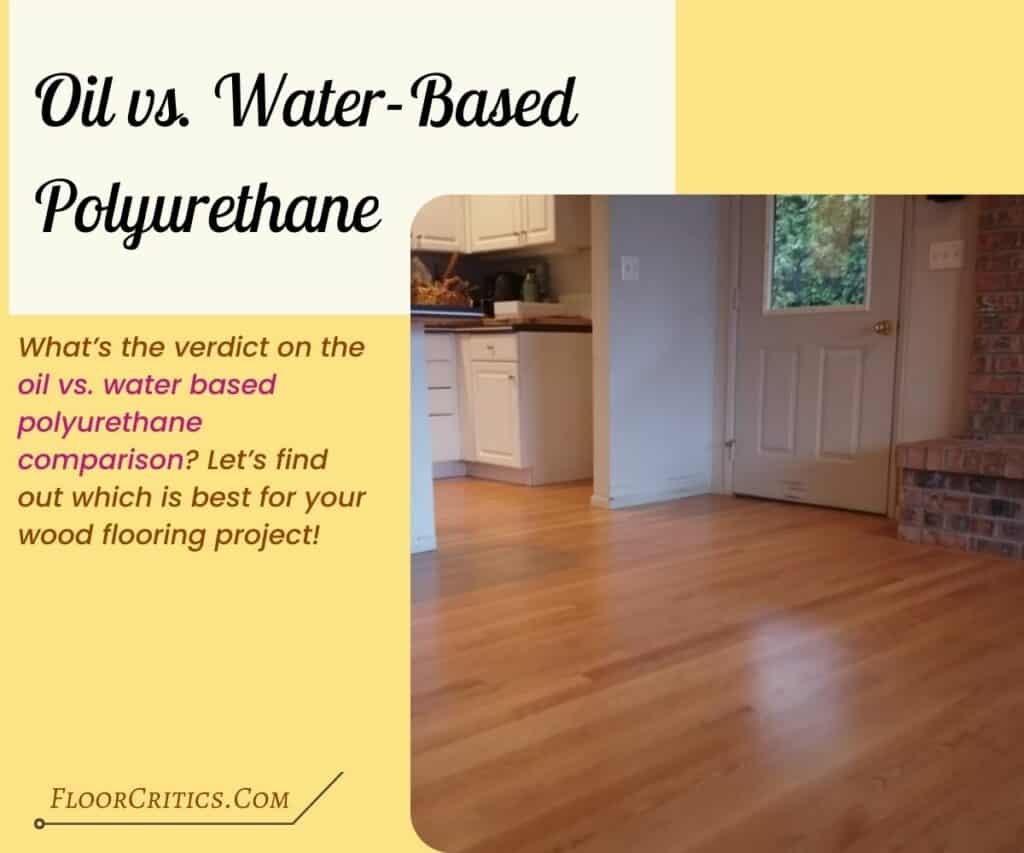 Oil vs Water-Based Polyurethane Wood Finish