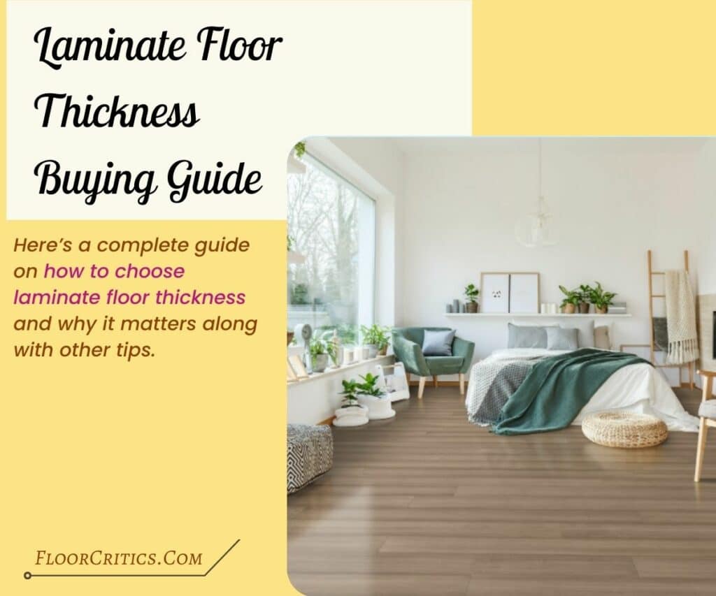 Laminate Floor Thickness Buying Guide