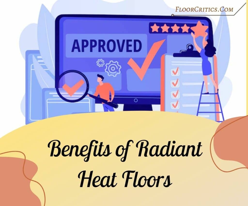 Benefits of Radiant Heat Floors